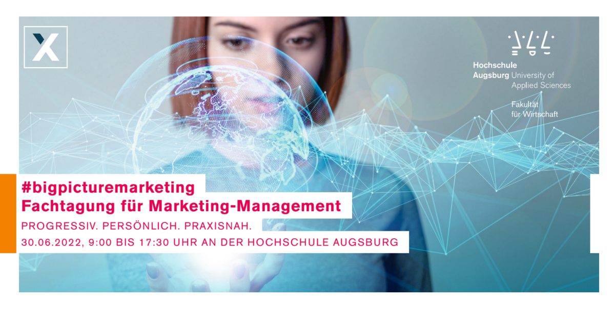 Fachtagung #bigpicturemarketing der Hochschule Augsburg